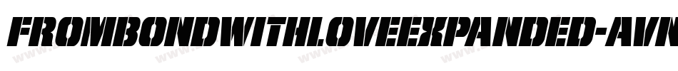 FromBondWithLoveExpanded-AVng字体转换