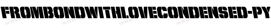 FromBondWithLoveCondensed-pYKD字体转换