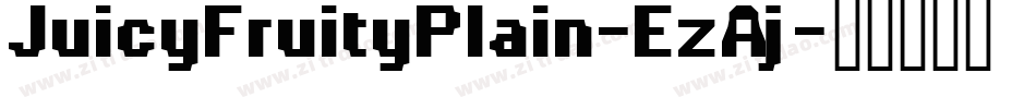 JuicyFruityPlain-EzAj字体转换
