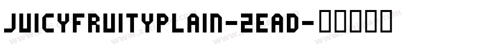 JuicyFruityPlain-2ead字体转换