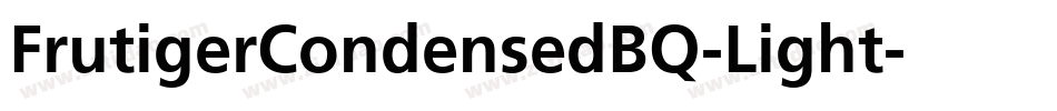 FrutigerCondensedBQ-Light字体转换