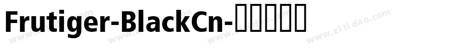 Frutiger-BlackCn字体转换