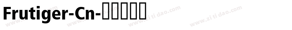 Frutiger-Cn字体转换