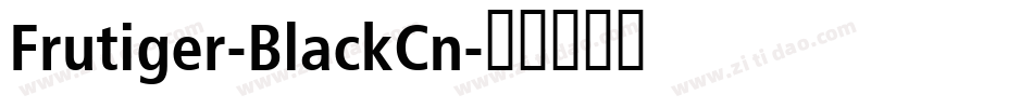 Frutiger-BlackCn字体转换
