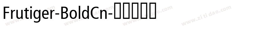 Frutiger-BoldCn字体转换