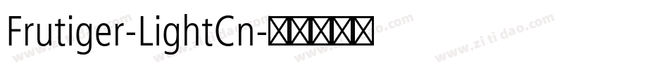 Frutiger-LightCn字体转换