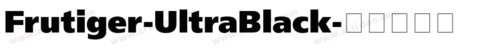 Frutiger-UltraBlack字体转换