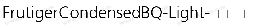 FrutigerCondensedBQ-Light字体转换