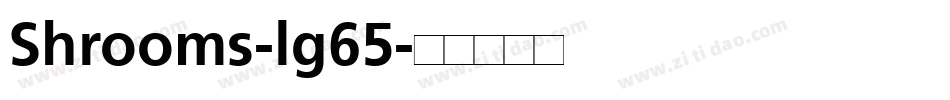 Shrooms-lg65字体转换