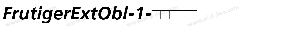FrutigerExtObl-1字体转换
