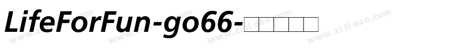 LifeForFun-go66字体转换