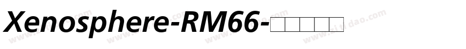 Xenosphere-RM66字体转换