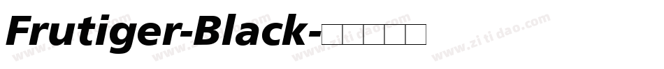 Frutiger-Black字体转换