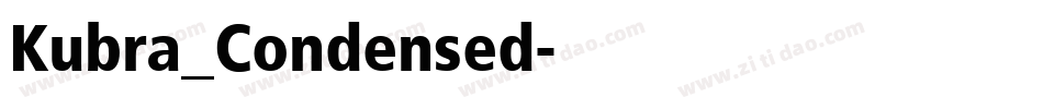Kubra_Condensed字体转换