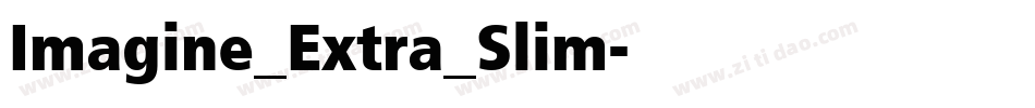 Imagine_Extra_Slim字体转换