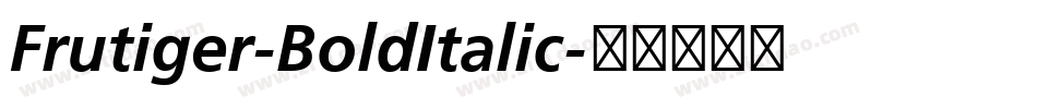 Frutiger-BoldItalic字体转换