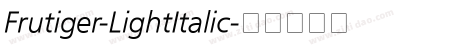 Frutiger-LightItalic字体转换