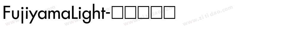 FujiyamaLight字体转换