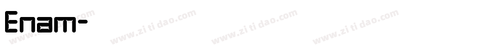 Enam字体转换