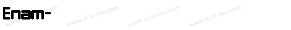Enam字体转换