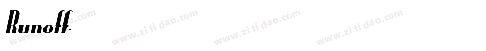 Runoff字体转换