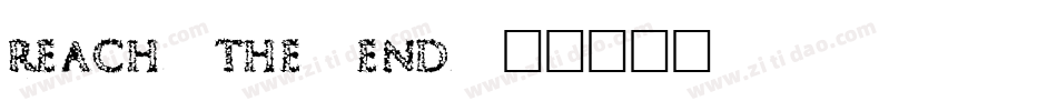 Reach-the-End字体转换