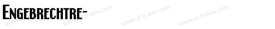 Engebrechtre字体转换