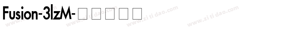 Fusion-3lzM字体转换