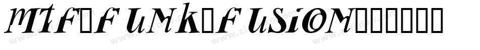 MTF-Funk-Fusion字体转换