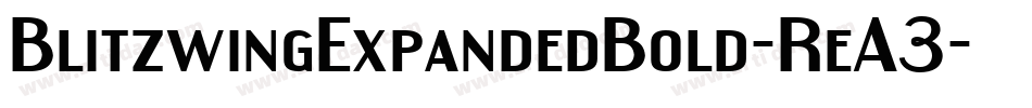 BlitzwingExpandedBold-ReA3字体转换