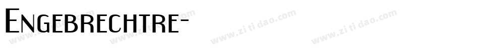 Engebrechtre字体转换