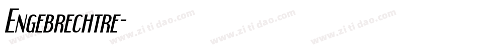 Engebrechtre字体转换