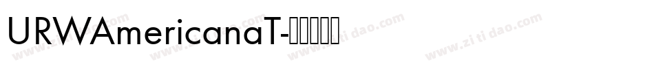 URWAmericanaT字体转换