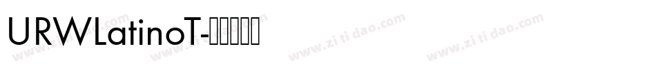 URWLatinoT字体转换