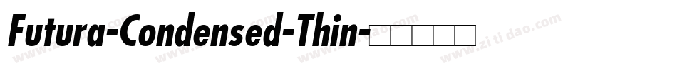 Futura-Condensed-Thin字体转换