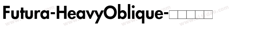 Futura-HeavyOblique字体转换