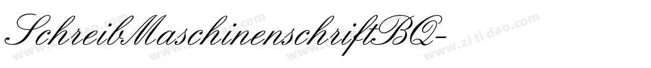 SchreibMaschinenschriftBQ字体转换