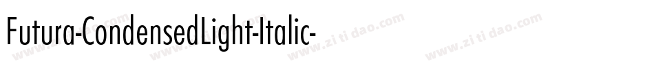 Futura-CondensedLight-Italic字体转换