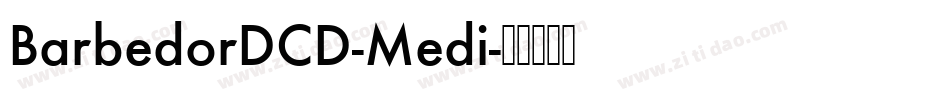 BarbedorDCD-Medi字体转换