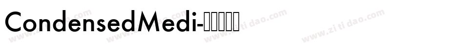CondensedMedi字体转换