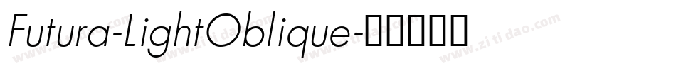 Futura-LightOblique字体转换