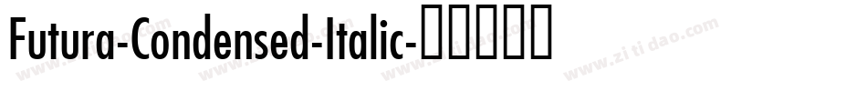 Futura-Condensed-Italic字体转换