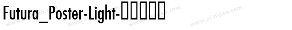 Futura_Poster-Light字体转换