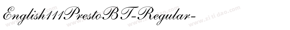 English111PrestoBT-Regular字体转换