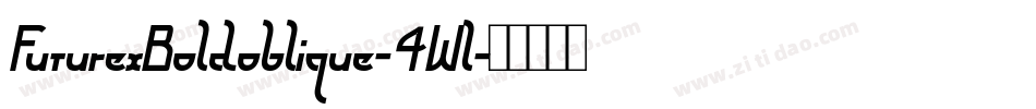 FuturexBoldoblique-4Wl字体转换