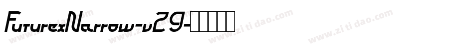 FuturexNarrow-v29字体转换