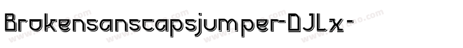 Brokensanscapsjumper-DJLx字体转换