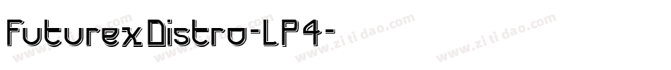 FuturexDistro-LP4字体转换