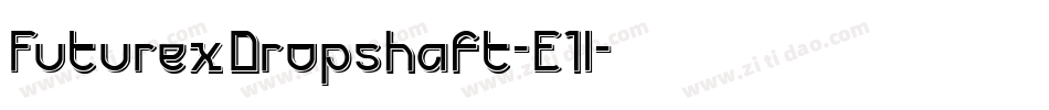 FuturexDropshaft-E1l字体转换