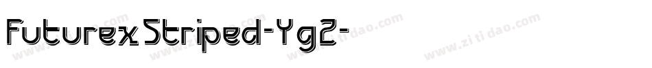 FuturexStriped-Yg2字体转换